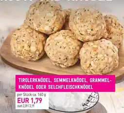 Sutterlüty Tirolerknödel, semmelknödel, grammel- knödel oder selchfleischknödel Angebot