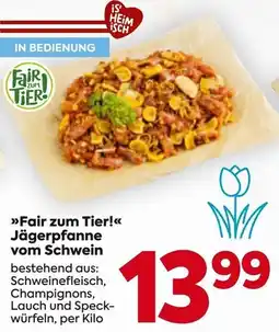 Billa Jägerpfanne vom Schwein Jägerpfanne vom Schwein Angebot