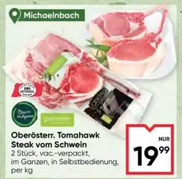 Maximarkt Oberösterr. Tomahawk Steak vom Schwein Angebot