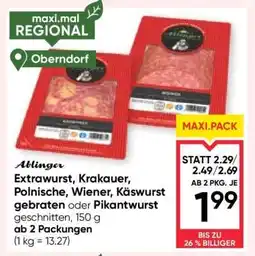 Maximarkt Ablinger Extrawurst, Krakauer, Polnische, Wiener, Käsewurst gebraten oder Pikantwurst Angebot