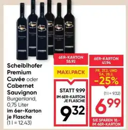 Maximarkt Scheiblhofer Premium Cuvée oder Cabernet Sauvignon Angebot