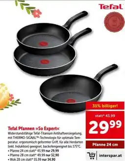 Interspar Tefal Pfannen So Expert Angebot