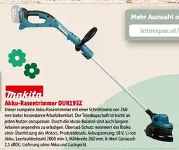 Interspar Makita Akku-Rasentrimmer DUR193Z Angebot