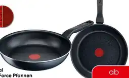 Eurospar Tefal Pfannen XL-Force Angebot