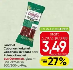 Spar Landhof Cabanossi original, Cabanossi mit Käse oder Putencabanossi Angebot