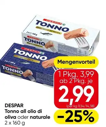 Eurospar Despar tonno all olio di oliva oder naturale Angebot