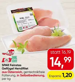 Spar SPAR Feinstes Geflügel Hendlfilet Angebot