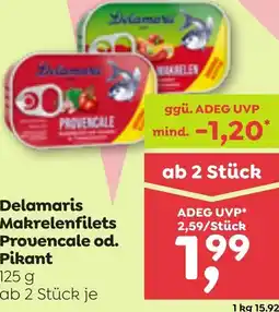 ADEG Delamaris Makrelenfilets Provencale od. Pikant Angebot