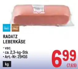 Metro Radatz leberkäse Angebot