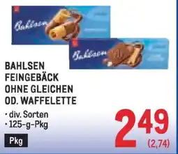 Metro Bahlsen feingebäck ohne gleichen od. waffelette Angebot