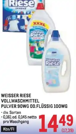 Metro Weisser riese vollwaschmittel pulver 90wg od.flüssig 100wg Angebot