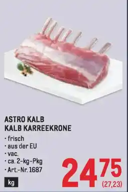 Metro Astro kalb kalb karreekrone Angebot