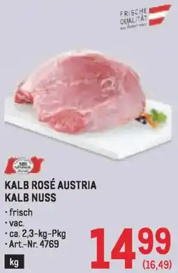 Metro Kalb rosé austria kalb nuss Angebot