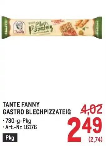 Metro Tante fanny gastro blechpizzateig Angebot