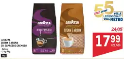 Metro Lavazza crema e aroma od. espresso cremoso Angebot