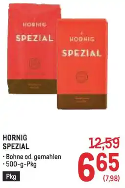 Metro Hornic spezial Angebot