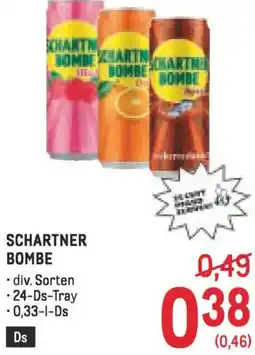 Metro Schartner bombe Angebot