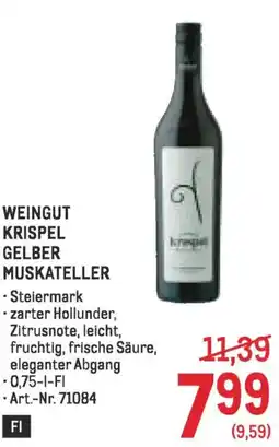 Metro Weingut krispel gelber muskateller Angebot