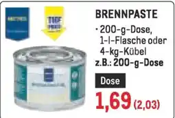 Metro Brennpaste Angebot