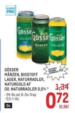 Metro Gösser Märzen, Biostoff Lager, Naturradler, Naturgold AF od. Naturradler 0,0% Angebot