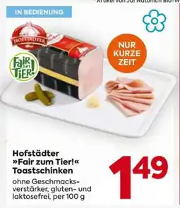 Billa Hofstädter Fair zum Tier! Toastschinken Angebot