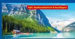 Lidl Lidl-Reisen Kanada Ost-West Rundreise Angebot