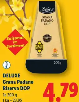 Lidl Deluxe Grana Padano Riserva DOP Angebot