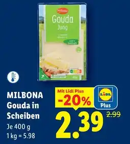 Lidl Milbona gouda in scheiben Angebot