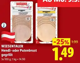 Lidl Wiesentaler Hendl oder Putenbrust gegrillt Angebot
