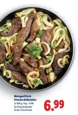 Lidl Metzgerfrisch Frische Kalbsleber Angebot
