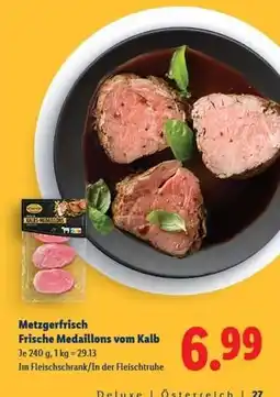 Lidl Metzgerfrisch Frische Medaillons vom Kalb Angebot