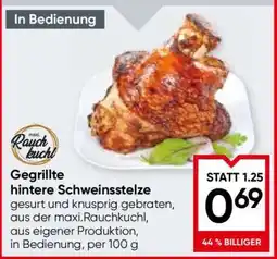Maximarkt Gegrillte hintere Schweinsstelze Angebot