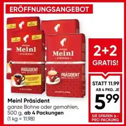 Maximarkt Meinl Präsident Angebot
