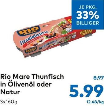 T&G Rio Mare Thunfisch In Ölivenöl Oder Natur 3x160g Angebot