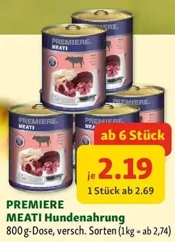 Fressnapf Premiere meati hundenahrung Angebot