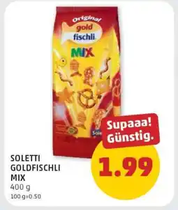PENNY SOLETTI GOLDFISCHLI MIX Angebot