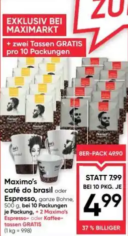 Maximarkt Maximo's café do brasil oder Espresso Angebot