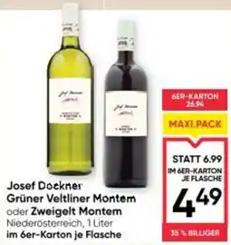 Maximarkt Josef Dockner Grüner Veltliner Montem oder Zweigelt Montem Angebot