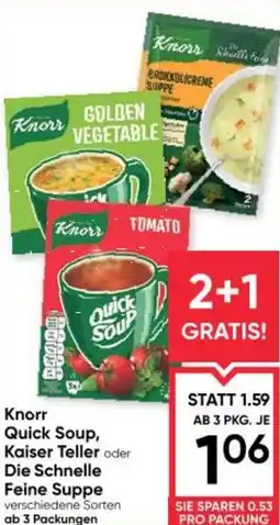 Maximarkt Knorr Quick Soup, Kaiser Teller oder Die Schnelle Feine Suppe Angebot