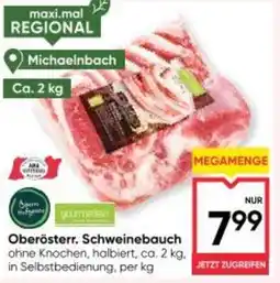 Maximarkt Oberösterr Schweinebauch Angebot