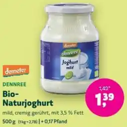Denn's Biomarkt Dennree Bio- Naturjoghurt Angebot