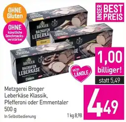 Sutterlüty Metzgerei Broger Leberkäse Klassik, Pfefferoni oder Emmentaler Angebot