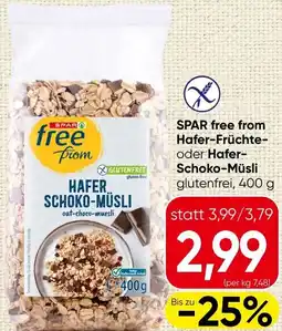 Spar SPAR free from Hafer-Früchte oder Hafer Schoko Müsli Angebot