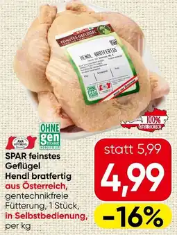 Spar SPAR feinstes Geflügel Hendl bratfertig Angebot