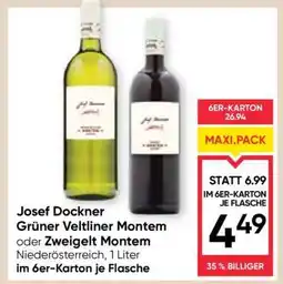 Maximarkt Josef Dockner Grüner Veltliner Montem oder Zweigelt Montem Angebot