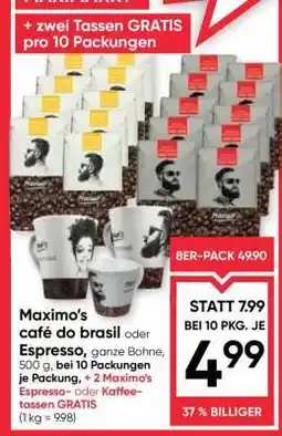 Maximarkt Maximo's café do brasil oder Espresso Angebot
