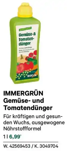 Lagerhaus IMMERGRÜN Gemüse und Tomatendünger Angebot