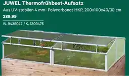 Lagerhaus JUWEL Thermofrühbeet-Aufsatz Angebot