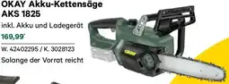 Lagerhaus Okay akku-kettensäge aks 1825 Angebot