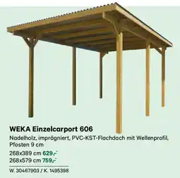Lagerhaus Weka einzelcarport 606 Angebot